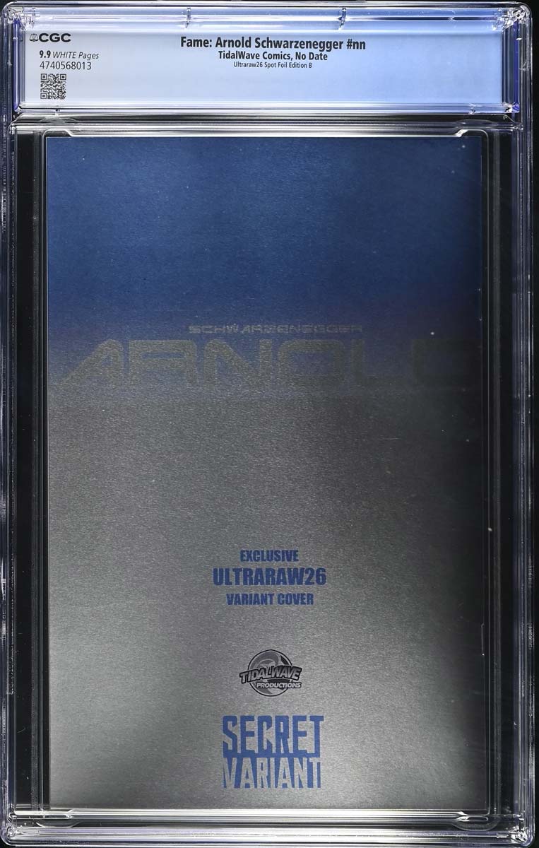 Arnold Schwarzenegger #1 CGC 9.9 Ultraraw26 Secret Spot Foil Variant #1/20