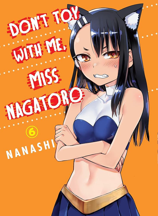 Don't Toy With Me, Miss Nagatoro 6 cover image