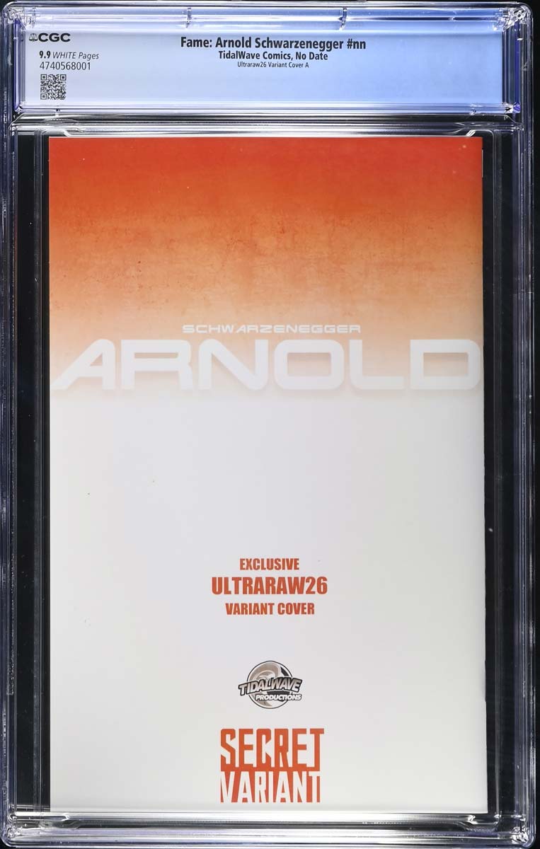 Arnold Schwarzenegger #1 CGC 9.9 Ultraraw26 Secret Trade Variant #1/70