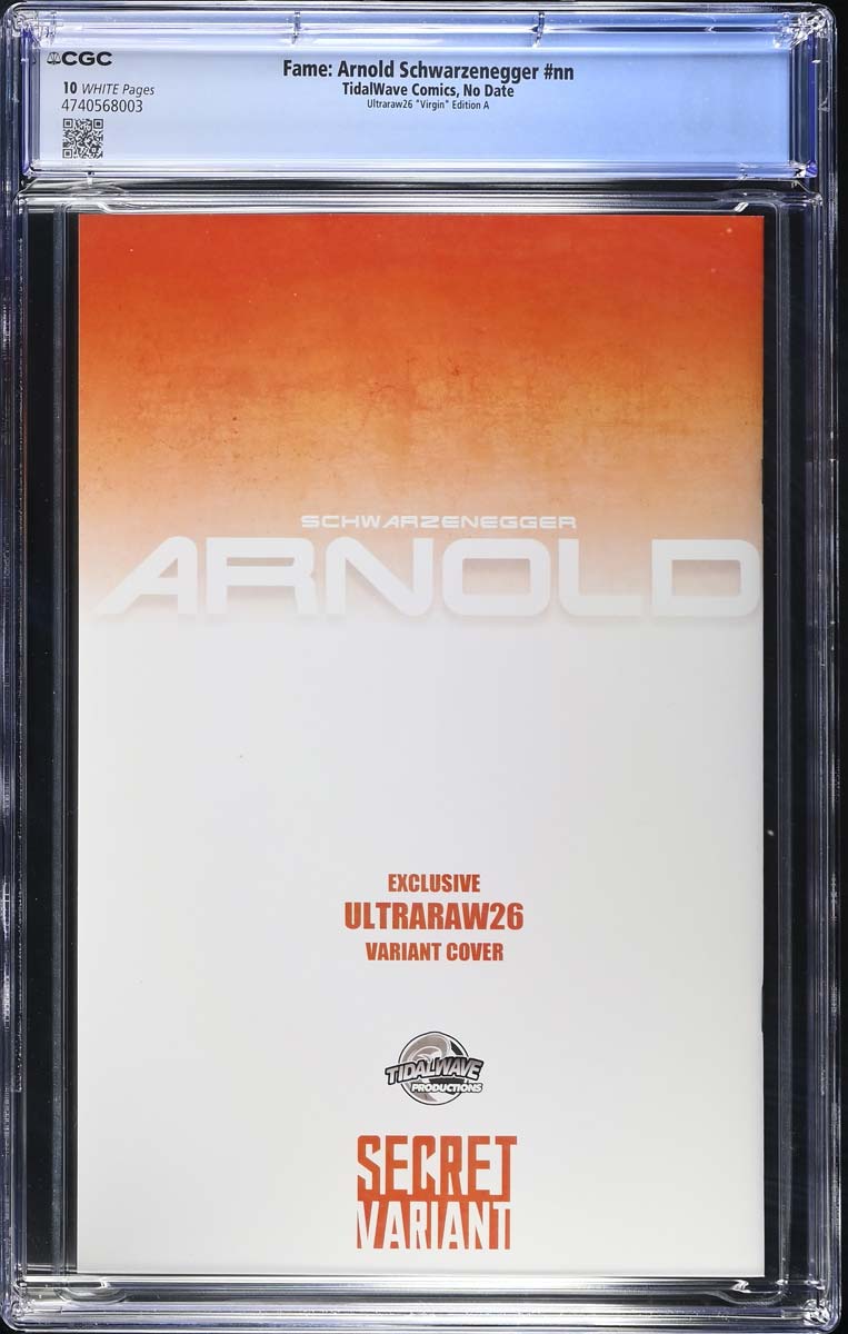 Arnold Schwarzenegger #1 CGC 10 Ultraraw26 Secret Virgin Variant #1/40
